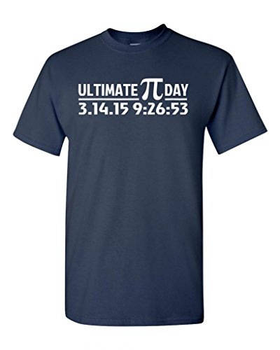 Ultimate Pi Day 3.14 2015 Math Geek DT Adult T-Shirt Tee (Large, Navy Blue)