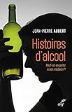  Histoires d\'alcool - Peut-on en parler à son médecin ?