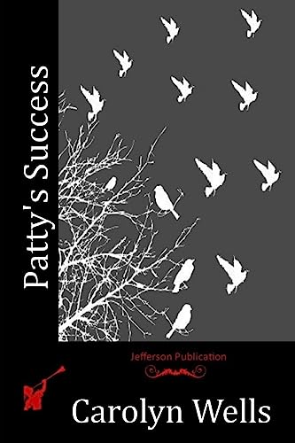 Patty's Success 1514677385 Book Cover