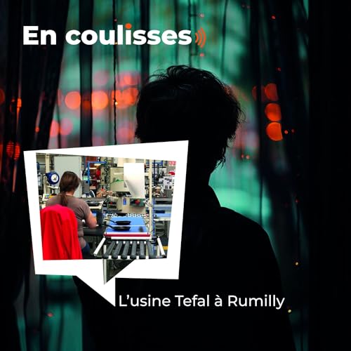 Dans les coulisses... de l'usine Tefal &agrave; Rumilly