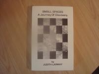 Small Spaces : A Journey of Self Discovery 0417361742 Book Cover