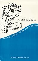 California's Stories of Past, 1769-1927 188936102X Book Cover