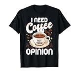 Coffee Drinker Morning Coffee Funny Coffee Designs
