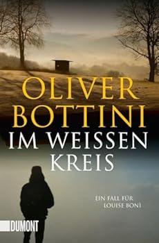 Im weißen Kreis - Book #6 of the Louise Boni