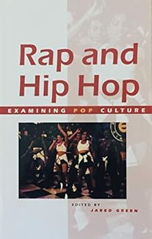 Examining Pop Culture - Rap and Hip Hop (hardcover edition) (Examining Pop Culture)
