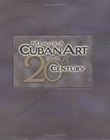 Memoria: Cuban Art of the 20th Century 0917571118 Book Cover
