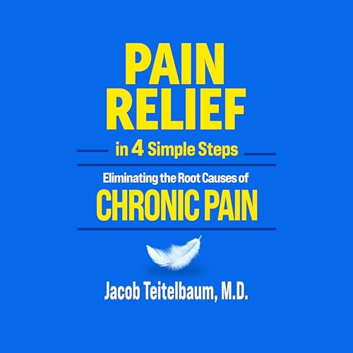 Pain Relief in 4 Simple Steps cover art