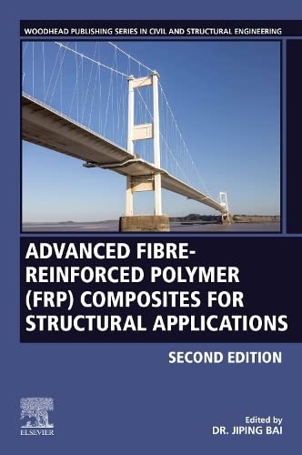 Advanced Fibre-Reinforced Polymer (Frp) Composites for Structural Applications