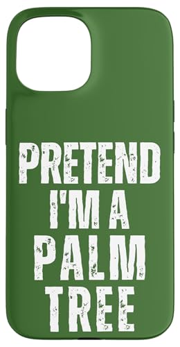 Disfraz divertido de Halloween a juego de simulación soy una palmera Carcasa para iPhone 15