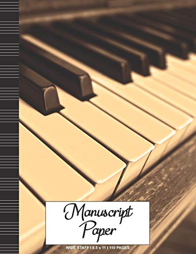 Manuscript Paper: Wide Staff Notebook for Kids and Adults I 110 Pages I Piano Keys Theme I Blank Sheet Music Book for Beginners and Experts I For ... other Instruments I Gift Idea for Musicians image 3