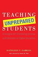 Teaching Unprepared Students 1579222293 Book Cover