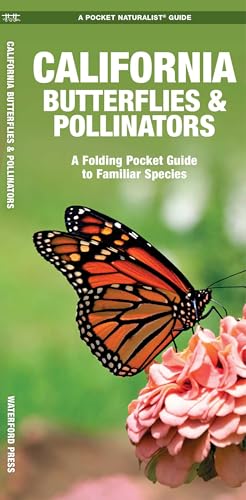 California Butterflies & Pollinators: A Folding Pocket Guide to Familiar Species (Nature Observation North America)
