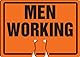 Accuform Signs FBC754 Plastic Traffic Cone Top Warning Sign, Legend MEN WORKING, 10 Length x 14 Width x 0.060 Thickness, Black on Orange by Accuform