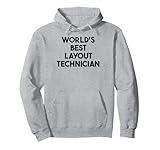 World's Best Layout Technician