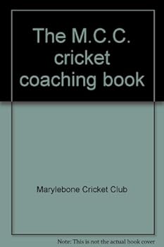 Hardcover The M.C.C. Cricket Coaching Book