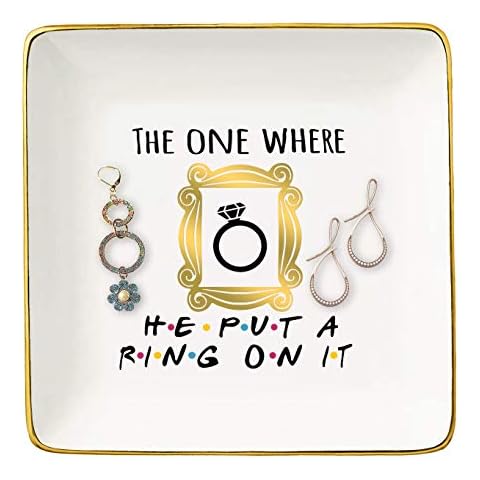 Engagement Gift for Future Bride - Engagement Announcement - Funny Wedding Gift for Her - The One Where He Put A Ring On It - Ceramic Jewelry Holder Ring Dish Trinket Box Tray - Friends TV Show Cover