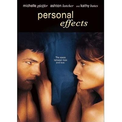 PERSONAL EFFECTS - PERSONAL EFFECTS