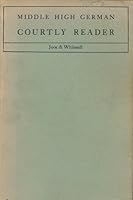 Middle High German Courtly Reader B000YBWSSC Book Cover