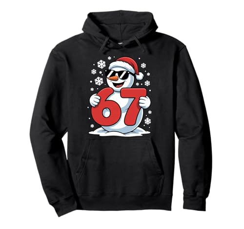 Cool Snowman 67 Christmas Outfit for Winter Holiday Vibes Pullover Hoodie