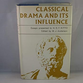 Hardcover Classical Drama and It's Influence Book