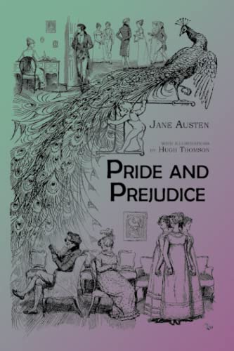 Pride and Prejudice (An Illustrated Collection of Classic Books)