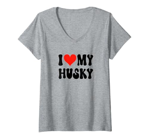 Mujer I Love My Husky - Perro - Corazón lindo divertido mascota Camiseta Cuello V