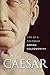 Caesar: Life of a Colossus