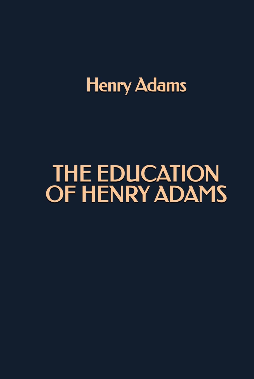 The Education of Henry Adams