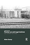 Poverty Law and Legal Activism: Lives that Slide Out of View