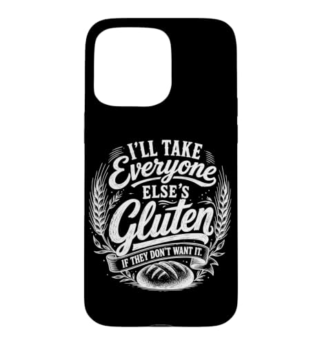 I'll Take Everyone Else's Gluten�ʔ����Y���������D�Ƃ̃��[���A �X�}�z�P�[�X iPhone 15 Pro Max �p