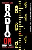 Radio On: A Listener's Diary