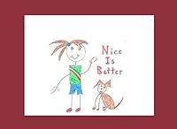 Nice Is Better 1520865740 Book Cover
