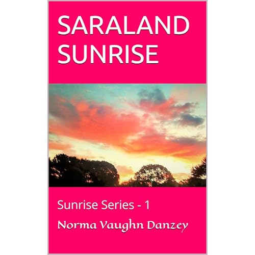 Saraland Sunrise Audiolibro Por Norma Danzey arte de portada