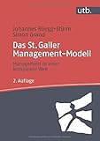  Das St. Galler Management-Modell: Management in einer komplexen Welt