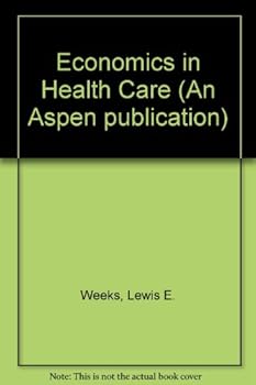 Hardcover Economics in health care Book