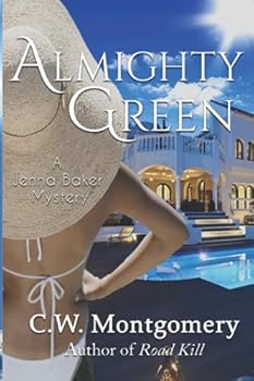 Paperback Almighty Green (Another Jenna Baker Mystery) Book