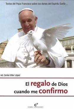 Regalo de dios cuando me confirmo (SIN COLECCION) Regalo de dios cuando me confirmo (SIN COLECCION)
