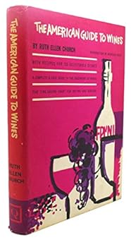 Hardcover The American guide to wines Book