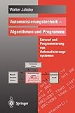 Automatisierungstechnik — Algorithmen und Programme: Entwurf und Programmierung von Automatisierungssystemen