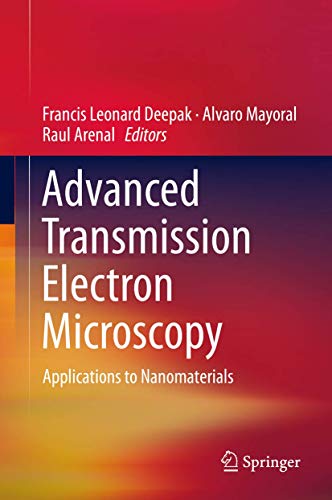 Advanced Transmission Electron Microscopy view 2