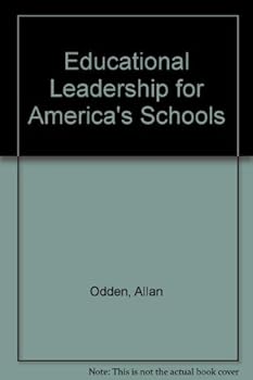 Hardcover Educational Leadership for America's Schools Book