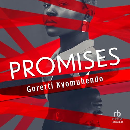 Audiobook: Promises by Goretti Kyomuhendo