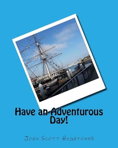 Have an Adventurous Day!