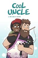 Cool Uncle: 2. We are a Team! (Cool Uncle English) B0BYR5GCNT Book Cover