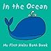 In the Ocean (My First Noisy Bath Books)