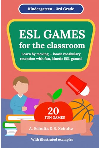 ESL Games for the Classroom: Fun games for Kindergarten - 3rd Grade TESOL ESL EFL ESOL ELL Students