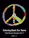 Coloring Book For Teens: Anti-Stress Designs Vol 7 (Coloring Books For Teens) (Volume 7)