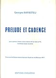  Prélude et Cadence pour saxhorn basse si b ou tuba en ut ou tuba en fa, trombone basse et piano