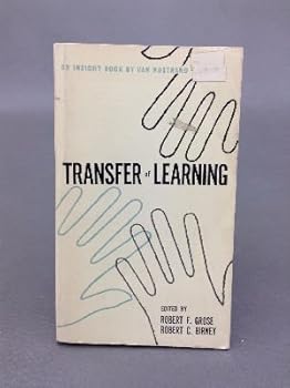 Paperback TRANSFER OF LEARNING:AN ENDURING PROBLEM IN PSYCHOLOGY:SELECTED READINGS Book