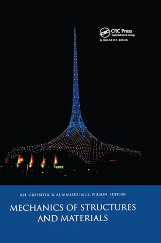 Mechanics of Structures and Materials: Proceedings of the fifteenth Australasian conference, Melbourne, Victoria, Australia, 8-10 December 1997